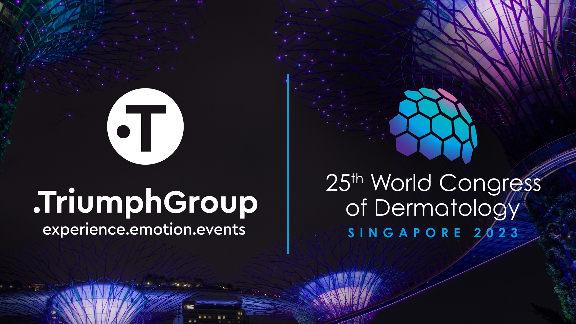 Triumph Group International wins the 25th World Congress of Dermatology in Singapore 2023